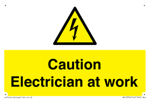 Caution Electrician at work